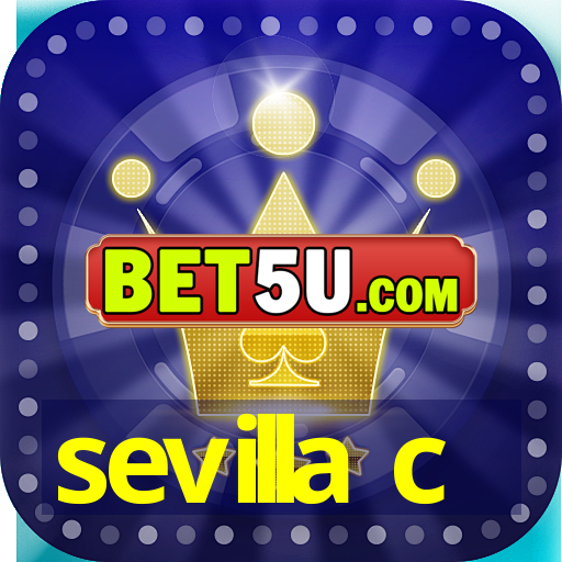 sevilla c